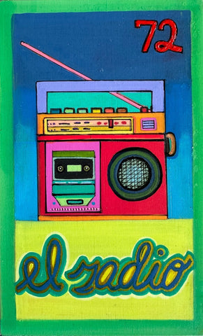 72 EL RADIO (The Radio) by artist Brenda Paola Gomez