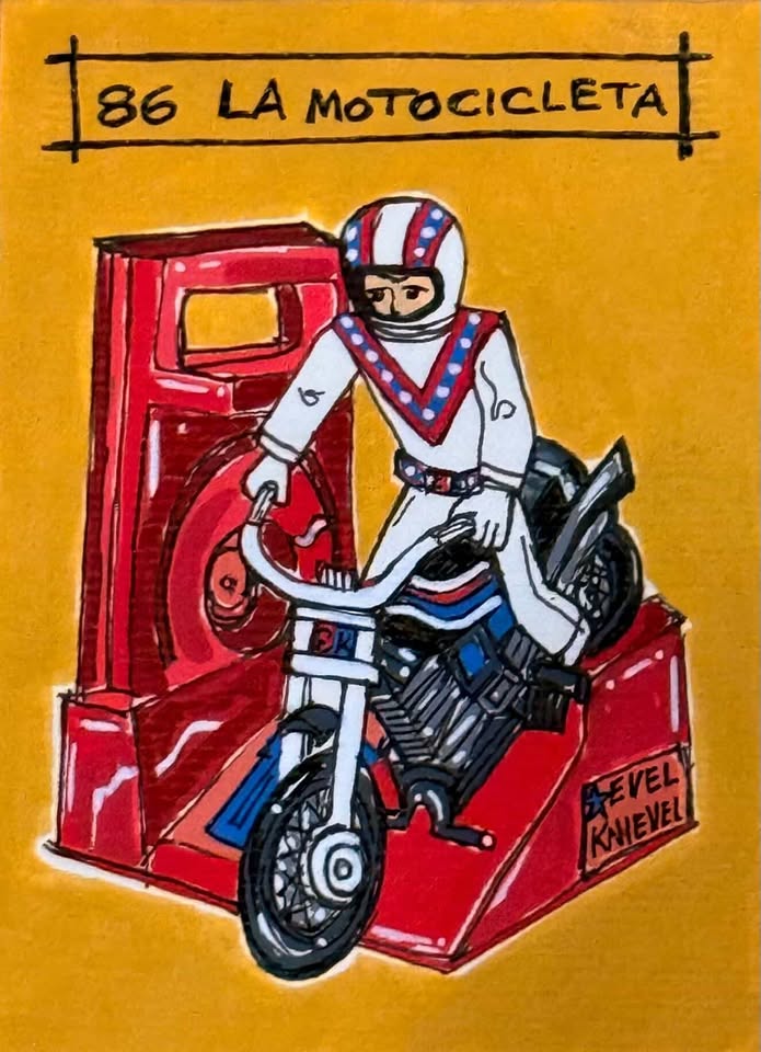 86 LA MOTOCICLETA (The Motorcycle) / Evel Knievel by artist Eden Folwell