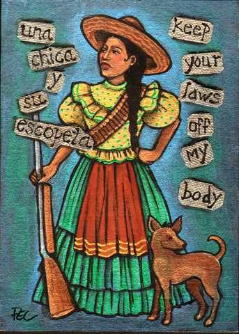 84 LA ESCOPETA (The Shotgun/A Girl and Her Shotgun - Get Your Laws Off My Body!) by artist Pamela Enriquez-Courts