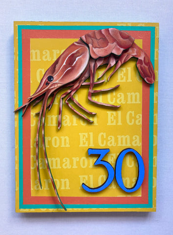 30 EL CAMARON (The Shrimp) by artist Sarah Polzin
