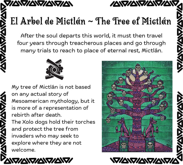 EL ÁRBOL DE MICTLÁN by artist Pamela Enríquez-Courts