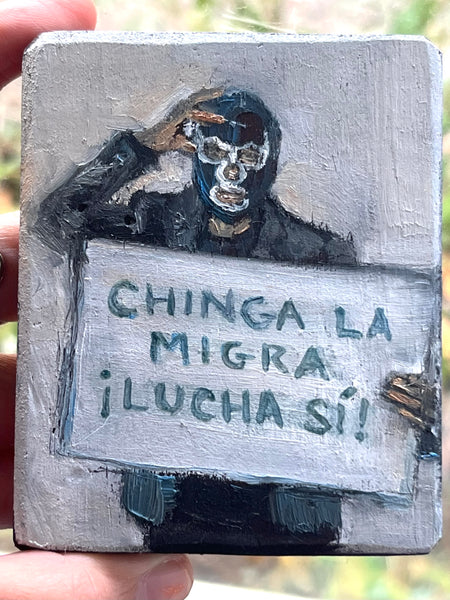 CHINGA LA MIGRA by artist Athanasia Nancy Koutsouflakis