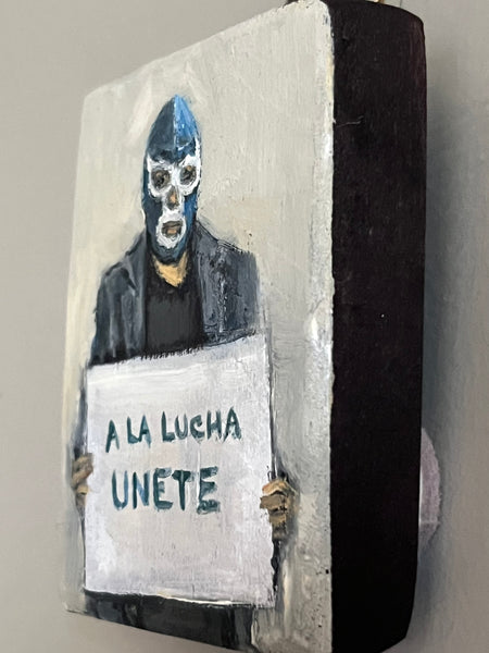 A LA LUCHA UNETE by artist Athanasia Nancy Koutsouflakis