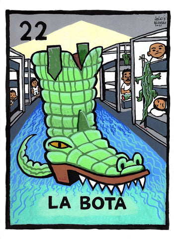22 LA BOTA (The Boot) by artist Lalo Alcaraz
