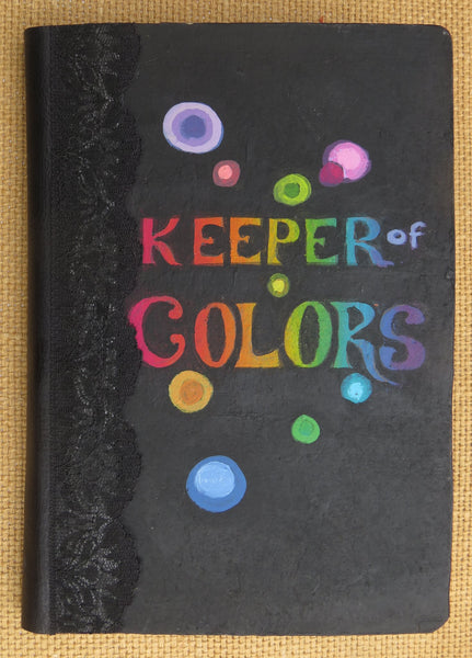 KEEPER OF THE COLORS by artist Patricia Krebs (one of a kind book)