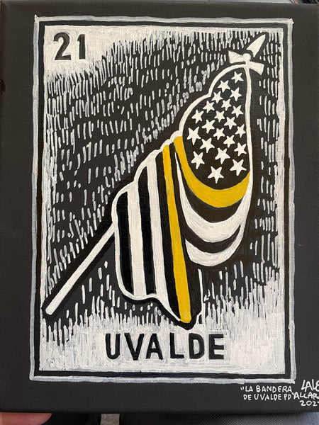 16 LA BANDERA (The Flag) / La Bandera de Uvalde PD by artist Lalo Alcaraz