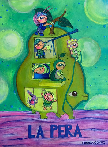 15 LA PERA (The Pear) by artist Brenda Paola Gomez
