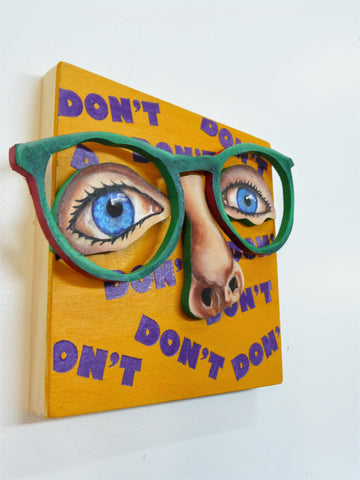 “DON’T FORGET YOUR GLASSES” by artist Sarah Polzin